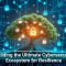 Building the Ultimate Cybersecurity Ecosystem for Resilience